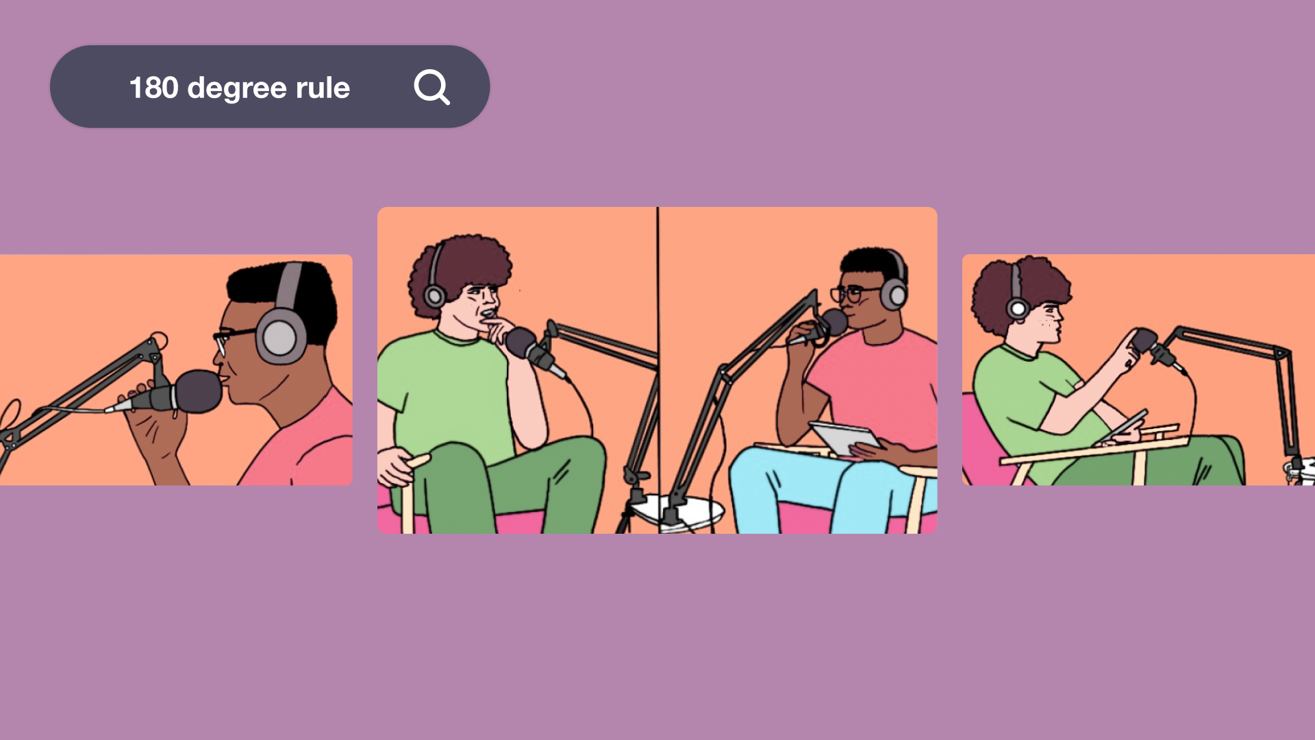 Learn what the 180-degree rule is in filmmaking and live streaming, and how to add this technique to your filmmaking toolkit. Learn what the 180-degree rule is in filmmaking and live streaming, and how to add this technique to your filmmaking toolkit.