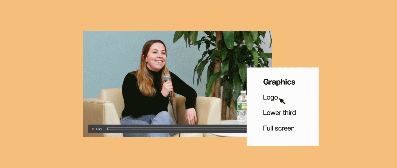 You can now add graphics like animated text and logos to your live events, straight from your browser. You can now add graphics like animated text and logos to your live events, straight from your browser.