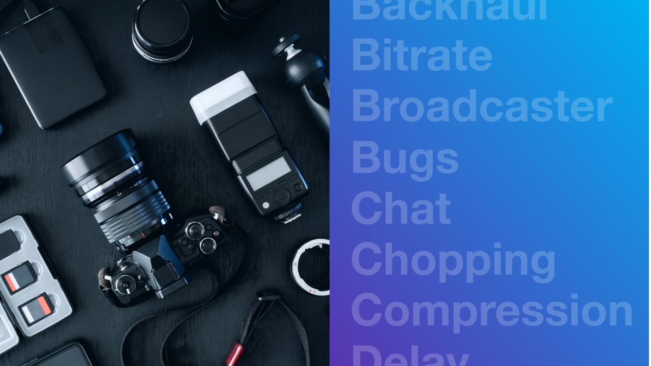 From bitrates to uplinks, and everything in between. Cruise these key terms to get you live streaming in no time. From bitrates to uplinks, and everything in between. Cruise these key terms to get you live streaming in no time.
