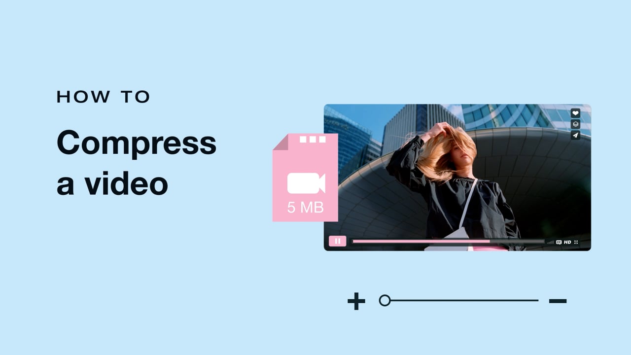 How to compress video online and reduce video file size