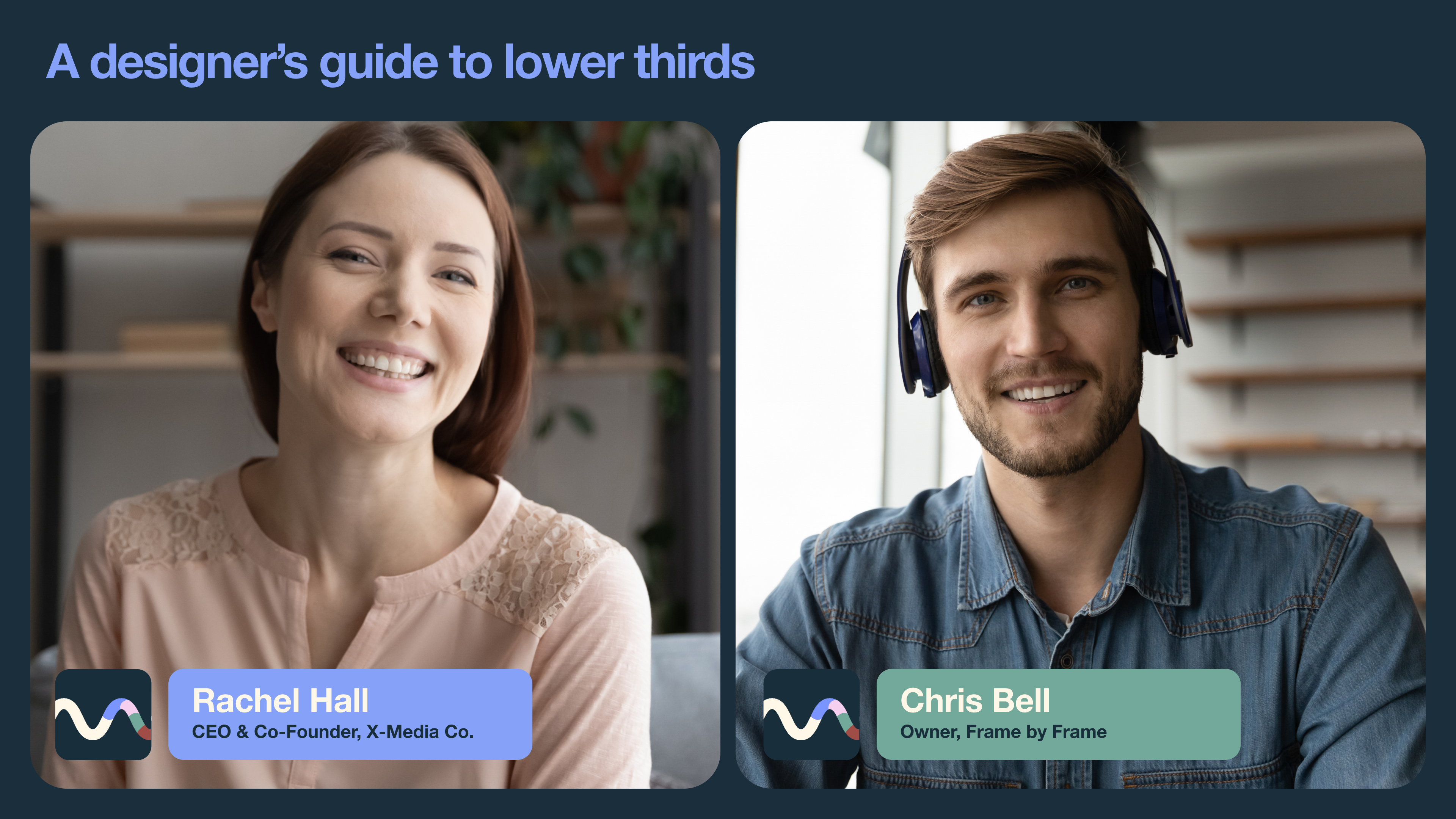 Understand the ins and outs of lower thirds for film, virtual events, live streams, and more. Discover lower third examples and design best practices. Understand the ins and outs of lower thirds for film, virtual events, live streams, and more. Discover lower third examples and design best practices.