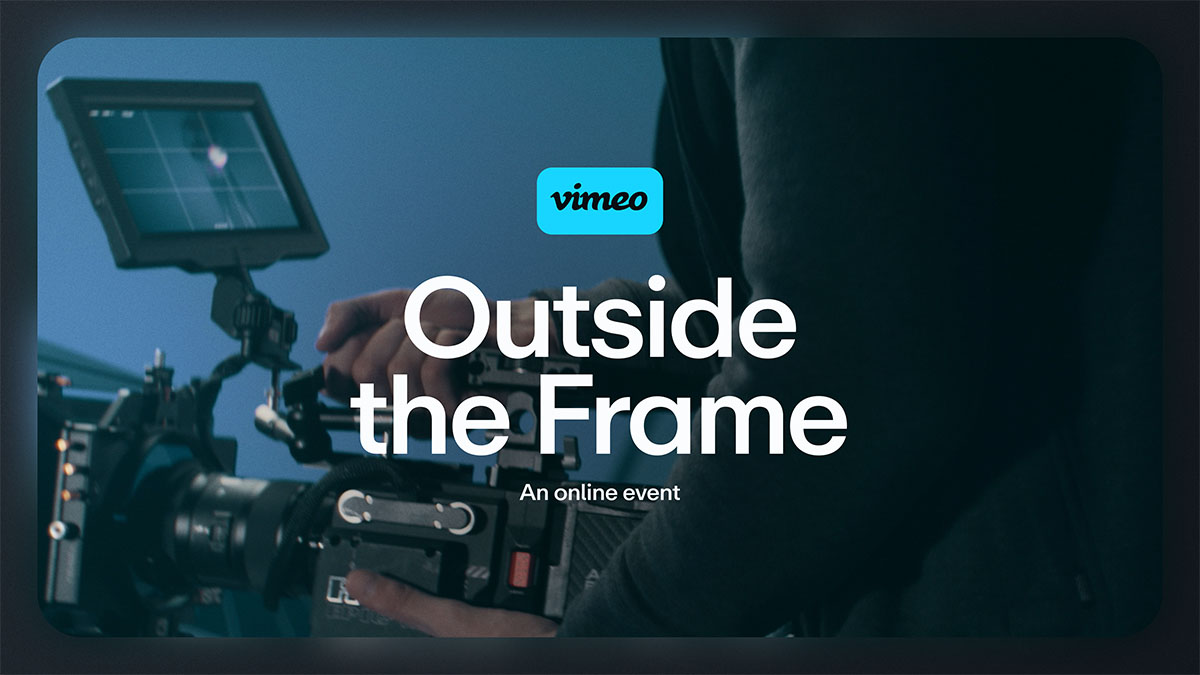 Lessons in creativity: 6 things we learned at Vimeo’s annual event Check out our top six takeaways from 2023's Outside the Frame.